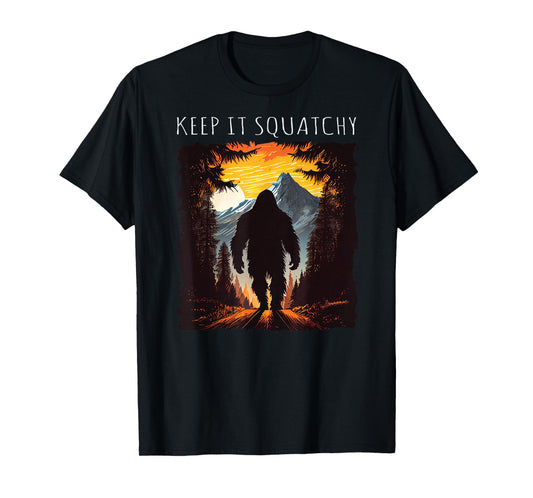 Keep It Squatchy Bigfoot hiking camping mountains T-Shirt