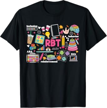 Registered Behavior Technician RBT Behavioral ABA Therapist T-Shirt