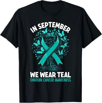 In September We Wear Teal Ovarian Cancer Awareness Hearts T-Shirt