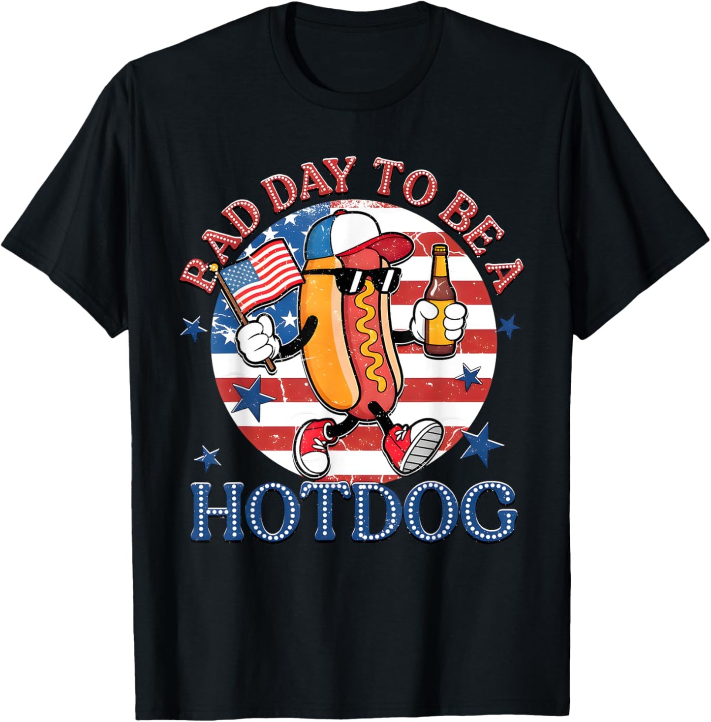 It's A Bad Day To Be A HotDog 4th Of July T-Shirt