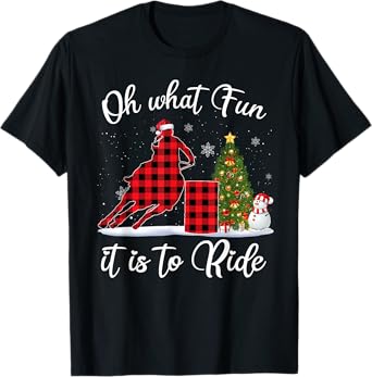 Barrel Racing Oh What Fun It Is To Ride Horse For Christmas T-Shirt
