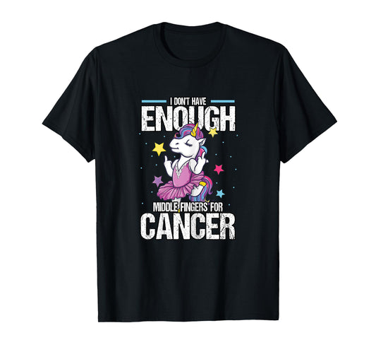 Funny I Don't Have Enough Middle Fingers For Cancer Unicorn T-Shirt