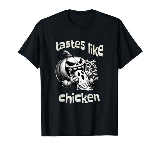 Funny Halloween Pumpkin Eating Ghost Tastes Like Chicken T-Shirt
