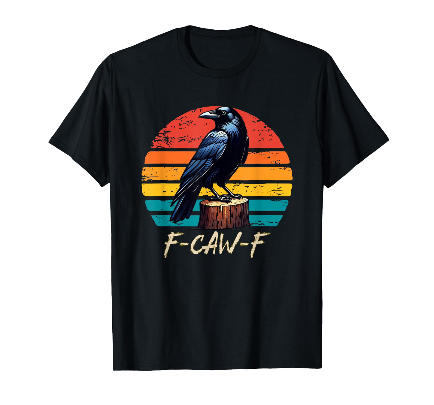 F-Caw-F Black Crow Black Bird Retro Sunset Vintage F-Caw-F T-Shirt