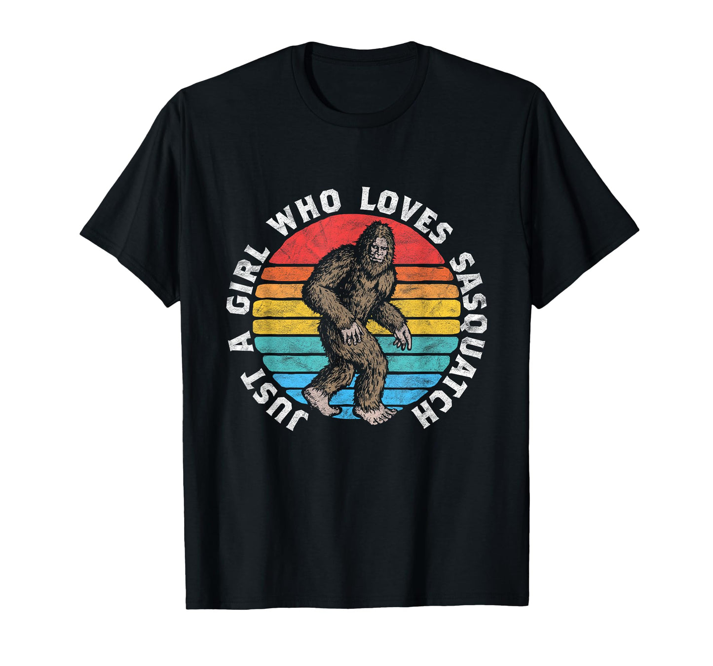 Just a Girl Who Loves Sasquatch Retro 80s Bigfoot Distressed T-Shirt