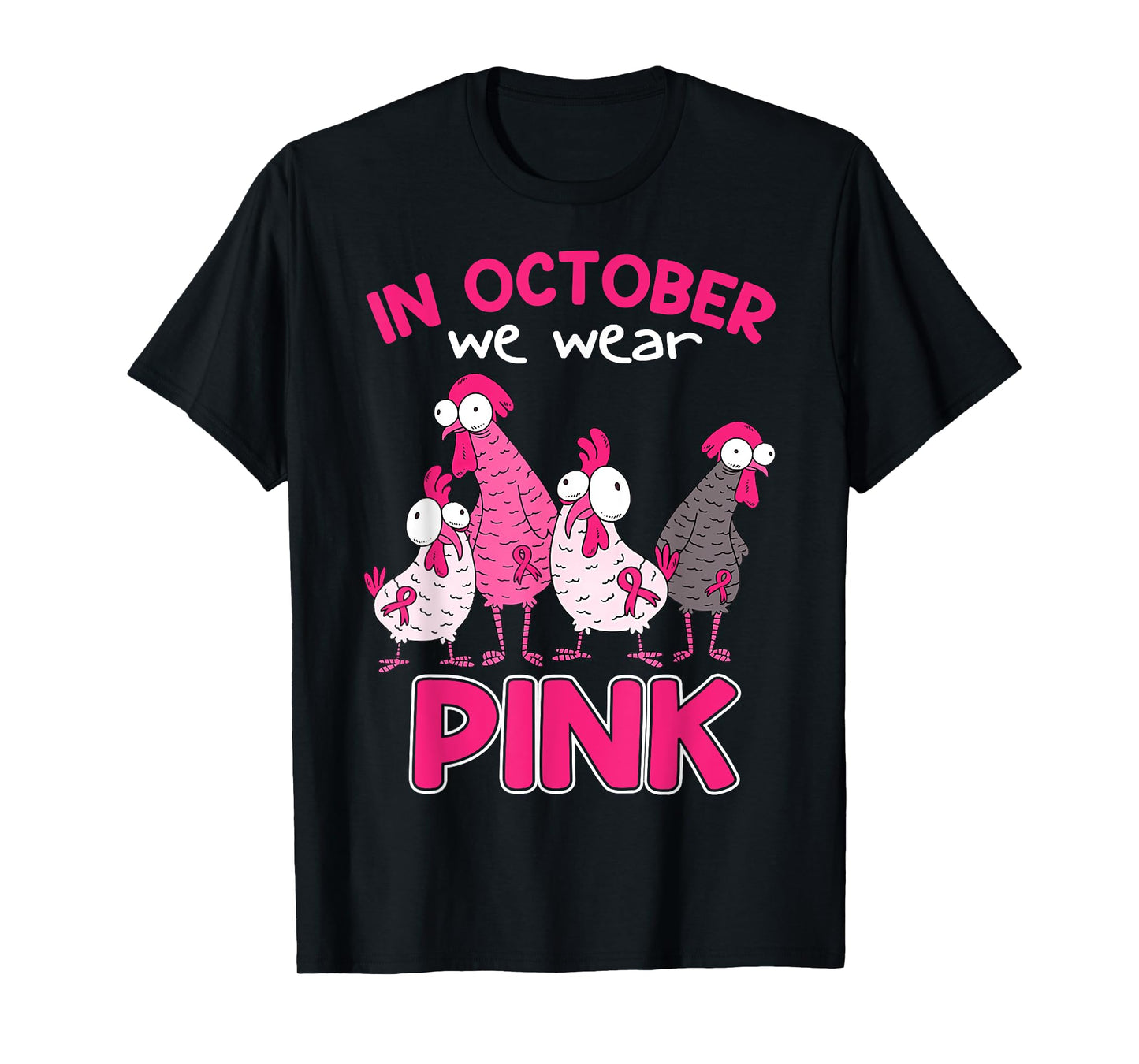 In Oct We Wear Pink Breast Cancer Funny Chicken Halloween T-Shirt