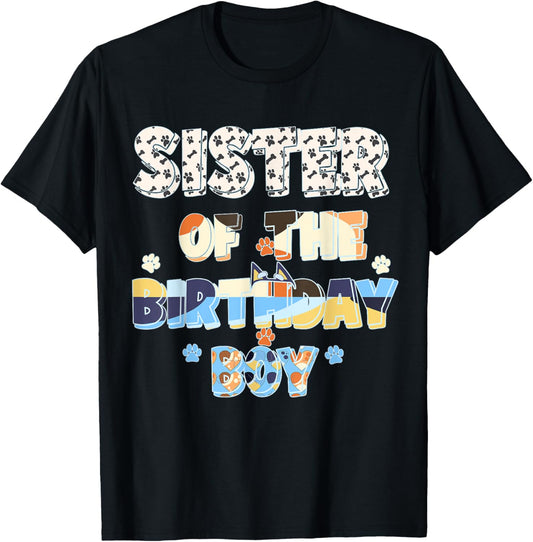 Sister Of The Birthday Boy Dog Family Party T-Shirt