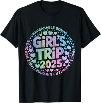 Girls Trip 2025 Womens Weekend Vacation Matching Besties T-Shirt