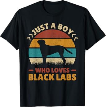 Just A Boy Who Loves Black Labs Dog Lover Labrador Retriever T-Shirt