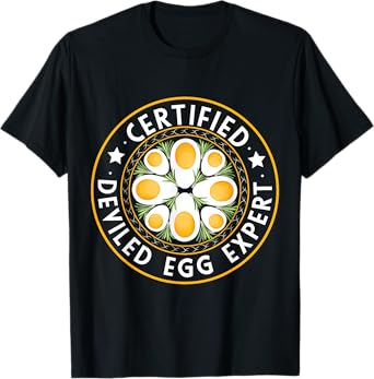 Certified Deviled Egg Expert Omelet Food Lover Women Men T-Shirt
