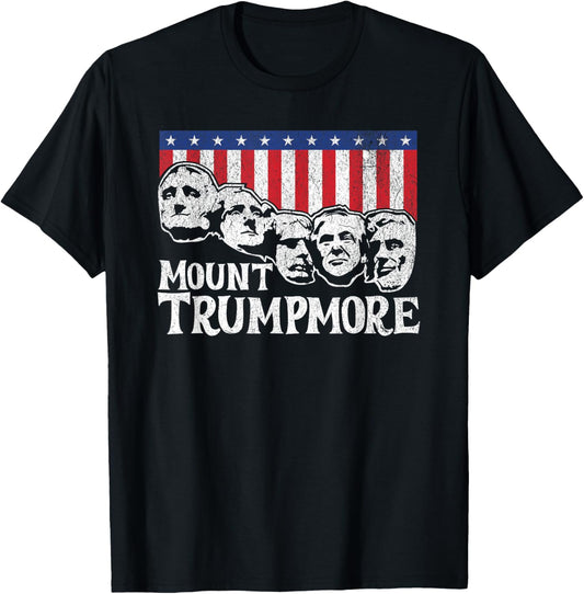 Mount Trumpmore Trump Mt. Rushmore American Flag 4th of July T-Shirt
