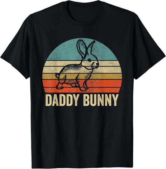 Funny Easter Day Dad Daddy Bunny Husband Wife Tee Egg Ear T-Shirt