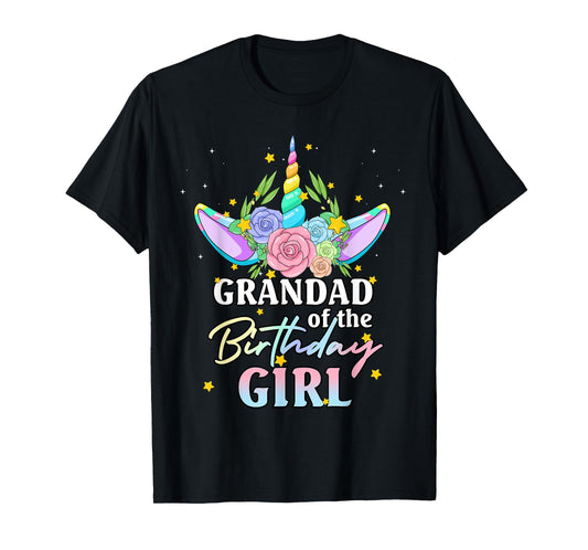 Grandad of the Birthday Girl Unicorn Rainbow Matching Family T-Shirt