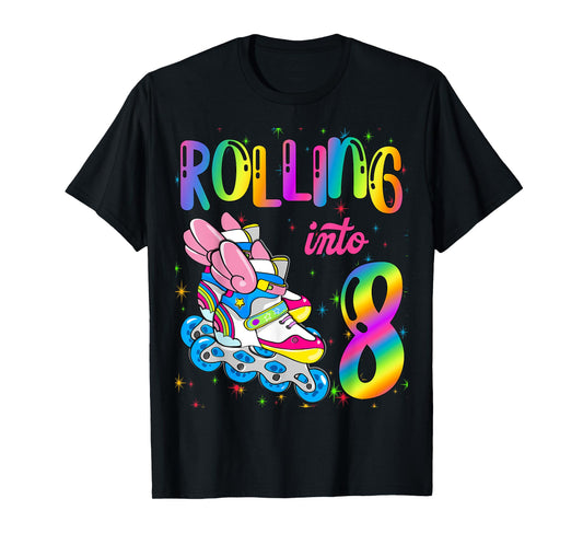 Rolling Into 8 years Let's Roll I'm Turning 8 Roller Skate T-Shirt