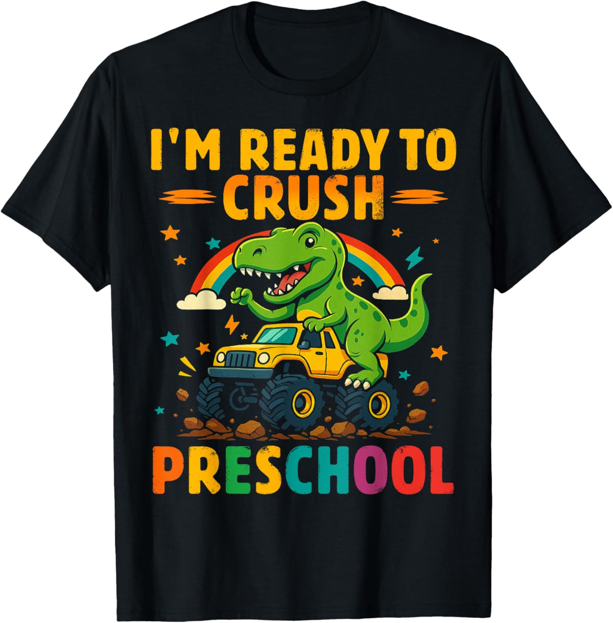 Back To School First Day Boys I'm Ready To Crush Preschool T-Shirt