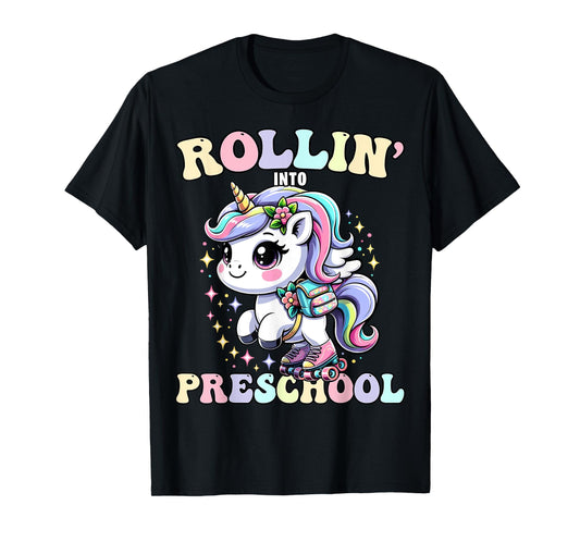 Preschool Back To School First Day Girls PreK Rollin Unicorn T-Shirt
