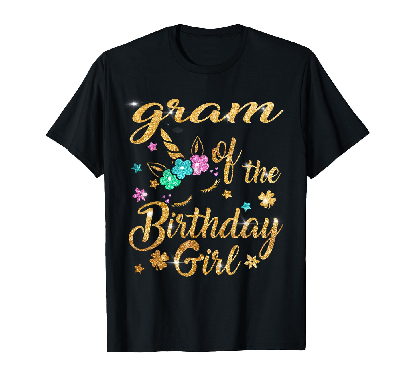 Gram of The Birthday Girl Unicorn Grandma T-Shirt