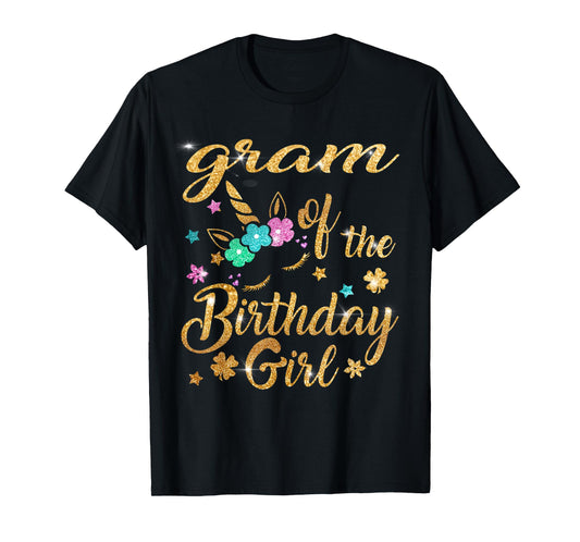 Gram of The Birthday Girl Unicorn Grandma T-Shirt