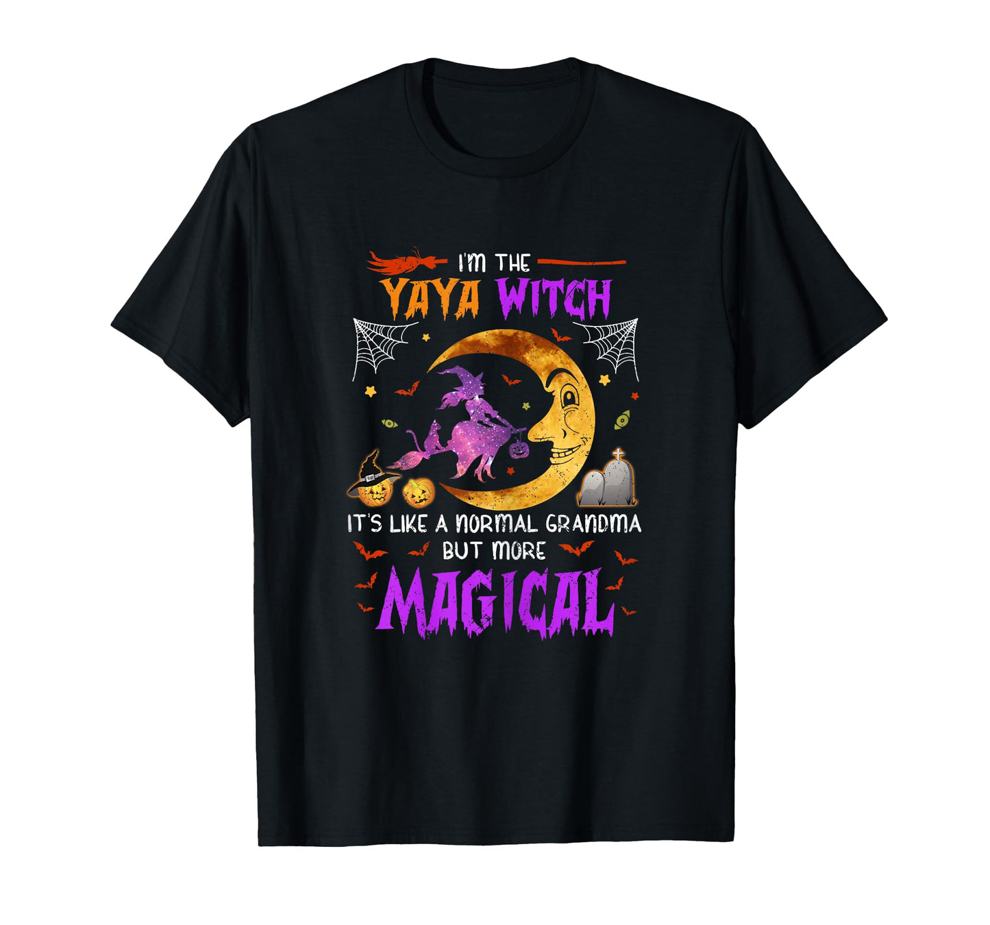 I'm Yaya Witch Greek Grandma Magical Halloween T-Shirt