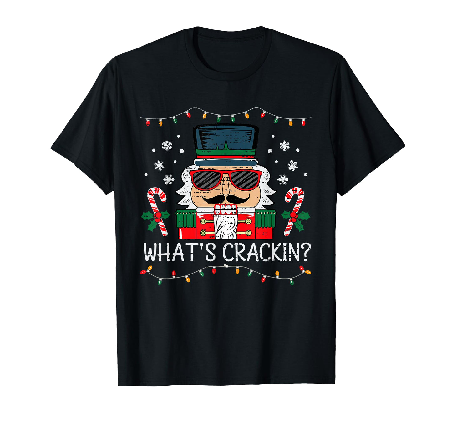 Christmas Nutcracker Whats Crackin Funny Xmas Men Women Kids T-Shirt