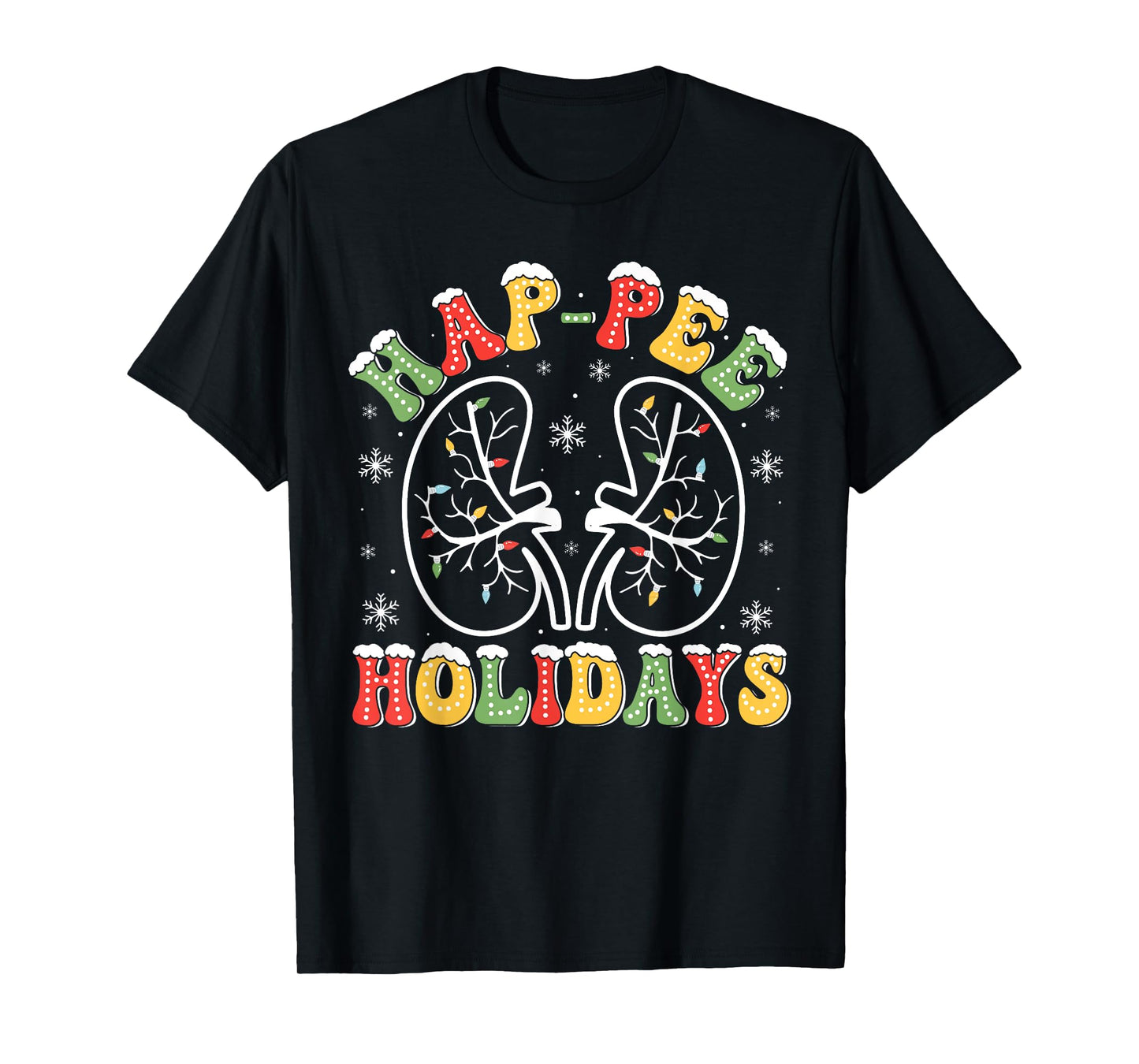 Hap-pee Holidays Groovy Dialysis Nurse Christmas Xmas Vibes Unisex-Adults T-Shirt