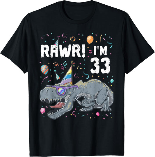 33rd Birthday Boy T-Rex Dinosaur Party Dino Bday Tshirt T-Shirt