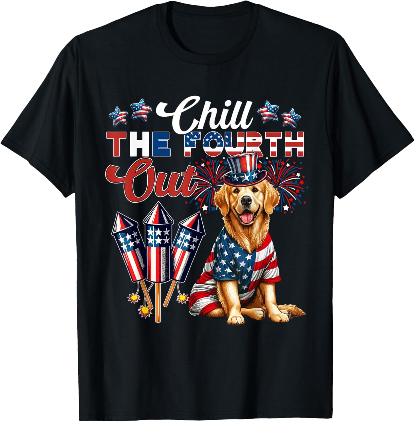 Chill The Fourth Out Costume 4th Of July Golden Retriever T-Shirt