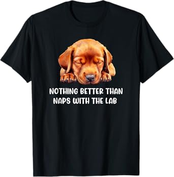 Fox Red Lab Mom Dad Napping Labrador Retriever T-Shirt