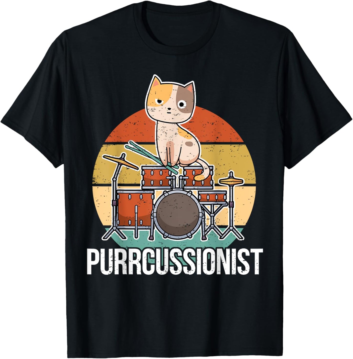 Funny Percussion Drummer Drumming Drums Saying I Kitten Cat T-Shirt