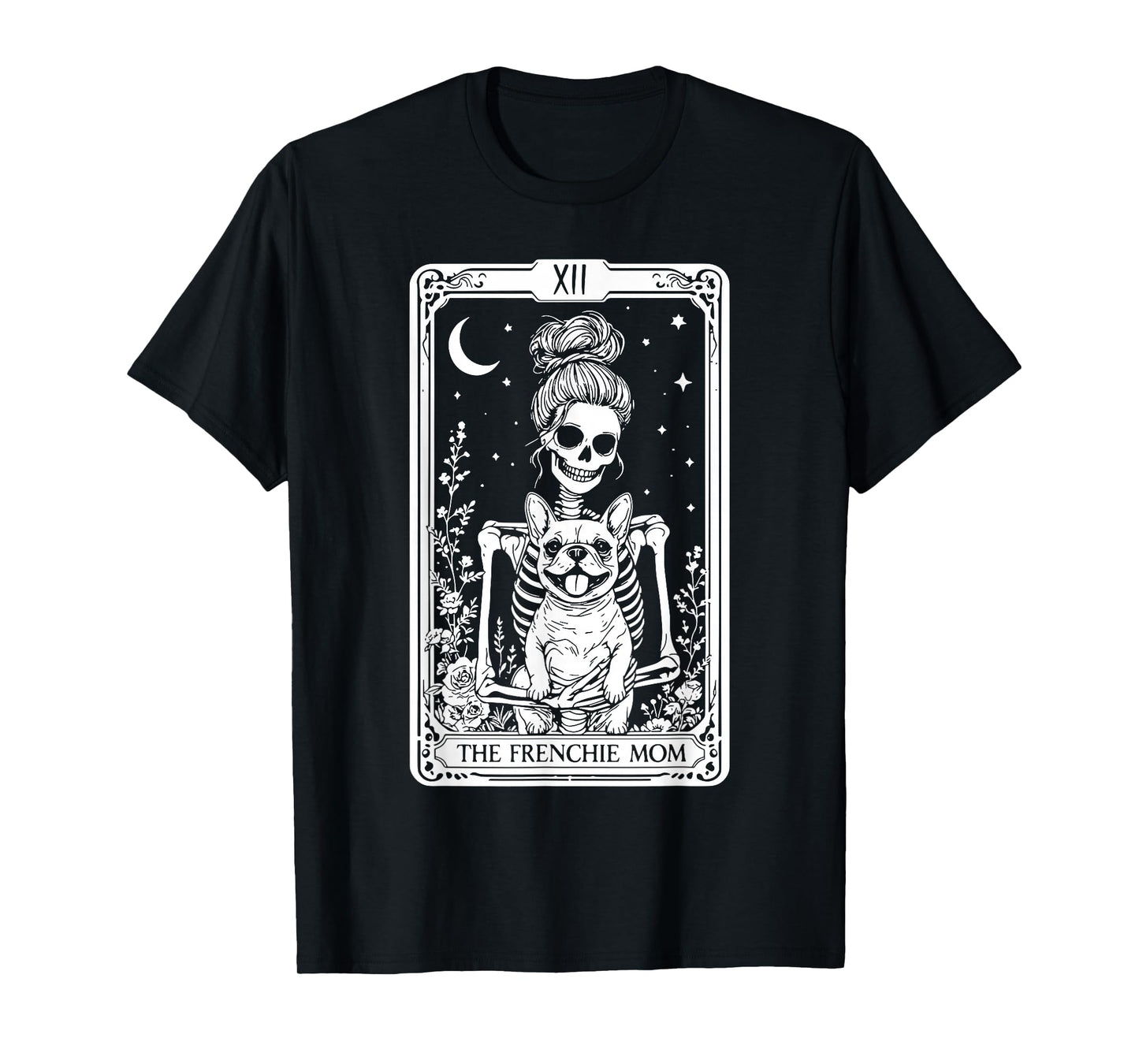 French Bulldog Tarot Card Halloween Spooky Skeleton Dog Mom T-Shirt