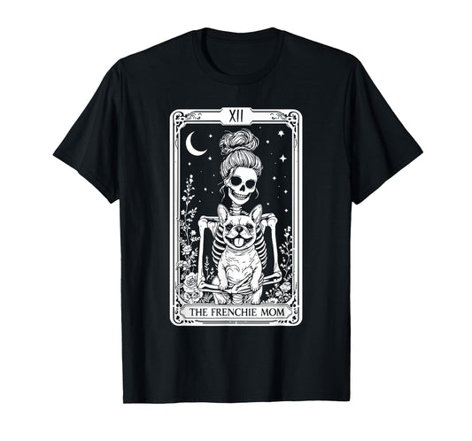 French Bulldog Tarot Card Halloween Spooky Skeleton Dog Mom T-Shirt