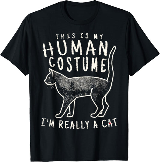 This is My Human Costume I'm Really a Cat Shirt Funny T-Shirt
