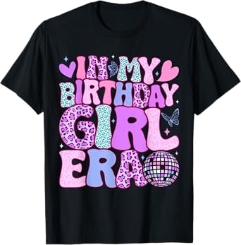 Groovy In My Birthday Girl Era Retro Women Teens Kids Bday T-Shirt