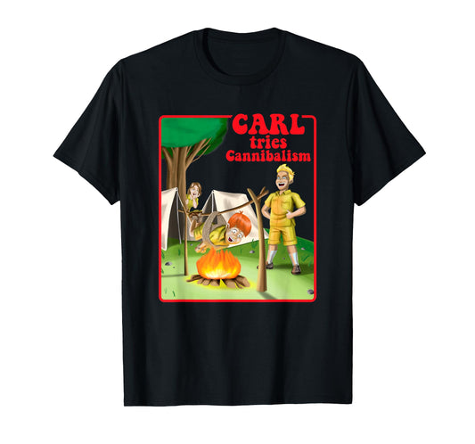 Carl Tries Cannibalism - Cute Horror Shirt - Funny Horror T-Shirt
