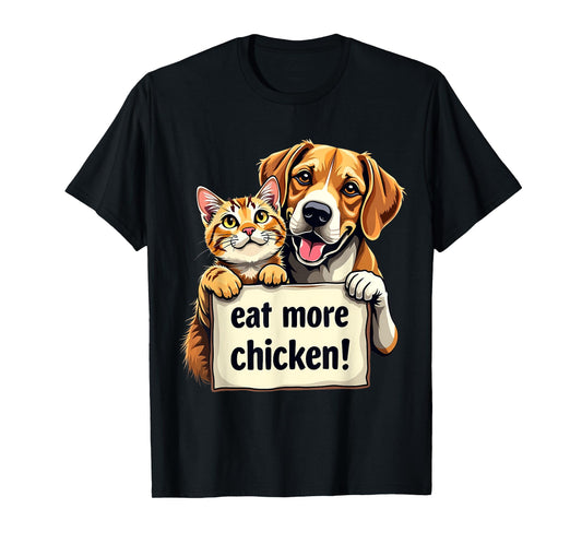 They're Eating the Dogs Cats Eat More Chicken Funny Trump T-Shirt