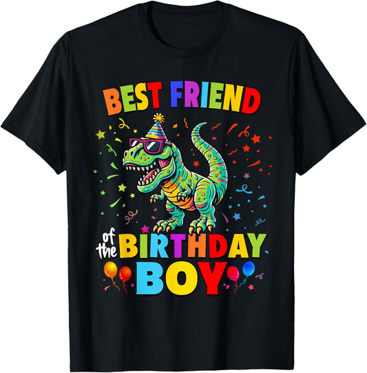 Best Friend of the Birthday Boy TRex Dinosaur Party T-Shirt