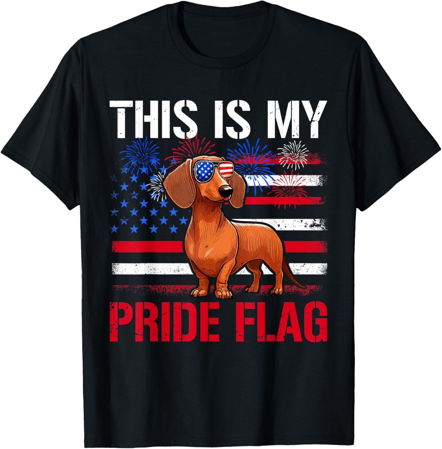 Pride Flag 4th July US Flag Dachshund Sunglasses Patriotic T-Shirt