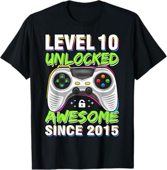 Level 10 Unlocked Awesome Since 2015 10th Birthday Gaming T-Shirt