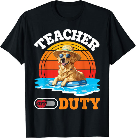 Golden Retriever Dog Beach Summer Break Teacher Off Duty T-Shirt