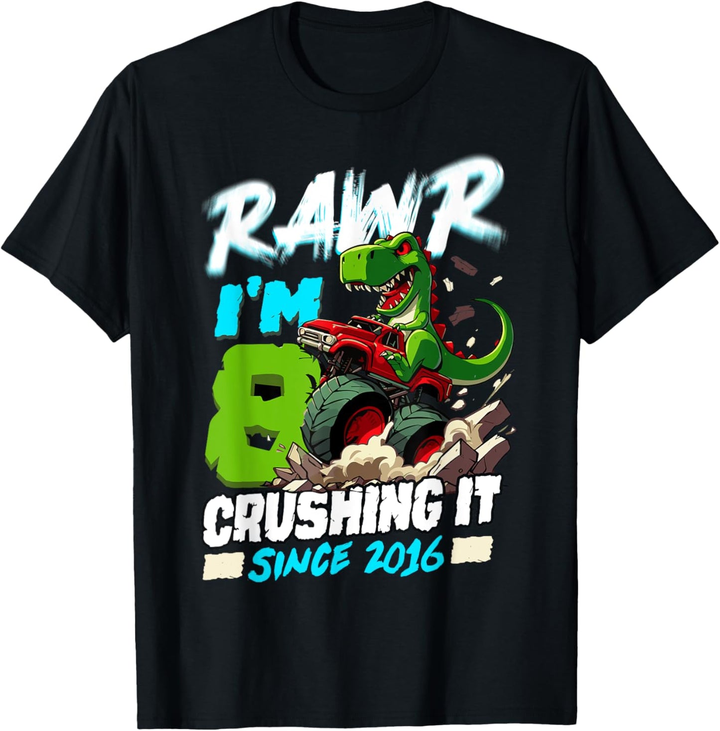 8 Crushing it Since 2016 T Rex Birthday Shirt 8 Years Old T-Shirt