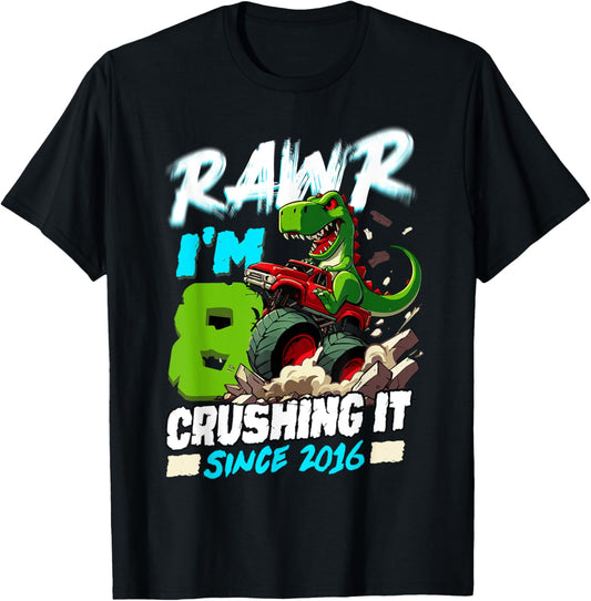 8 Crushing it Since 2016 T Rex Birthday Shirt 8 Years Old T-Shirt