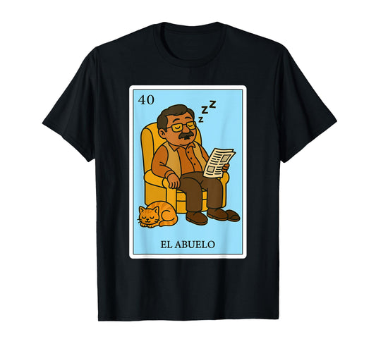 El Abuelo Dormilón | Spanish-Mexican Bingo Gifts for Abuela T-Shirt