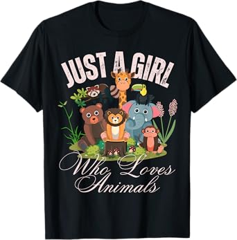Just A Girl Who Loves Animals Lover kids Wild Zoo Animals T-Shirt