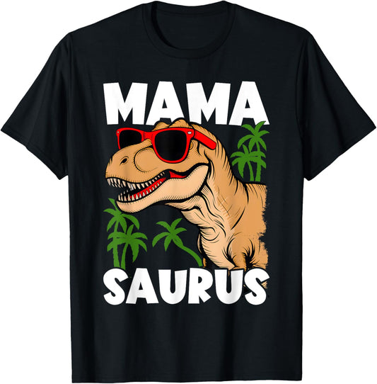Mama Saurus Matching Family Birthday Dinosaur Men Women T-Shirt