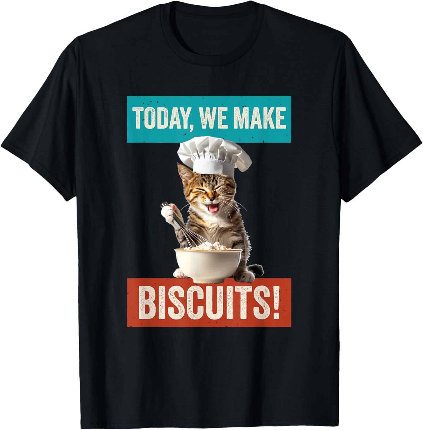 Cat Make Biscuits Funny Cat Baker Kitten Cook for Cat Owner T-Shirt