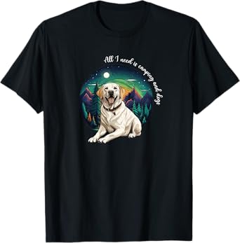 Mens & Womens All I Need Is Camping & Yellow Lab Dog Lover T-Shirt