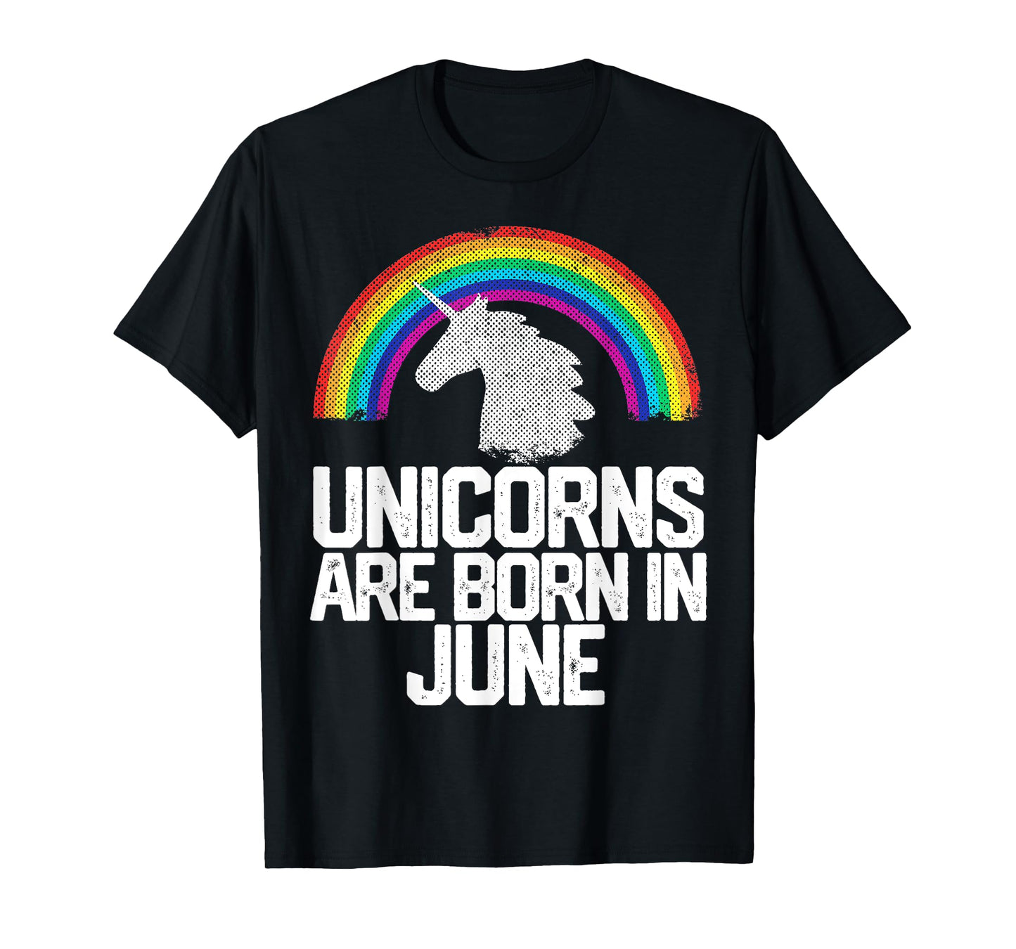 UNICORNS ARE BORN IN JUNE Birthday Gift Rainbow Girl Women T-Shirt