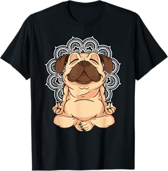 Meditation Pug Dogs Buddha Zen Yoga Teacher Pug Buddhist T-Shirt for Men Women Girls Kids