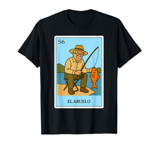 El Abuelo Fisherman | Spanish-Mexican Bingo Gifts for Abuela T-Shirt