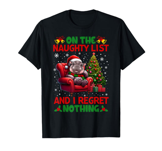 On The List Of Naughty And I Regret Nothing Moo Deng Xmas T-Shirt